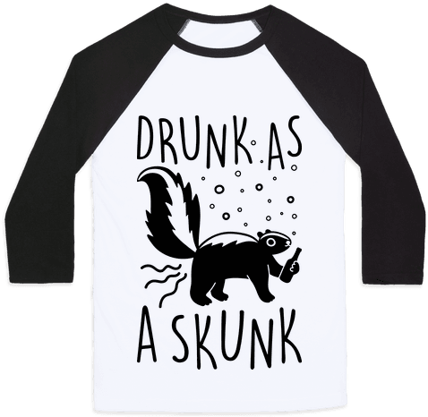 Drunk As A Skunk Baseball Tee - Mess With Crabo You Get A Stabo Shirt (484x484), Png Download