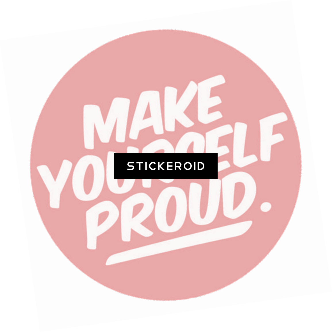 Make Yourself Proud - Girl Boss Inspirational Quotes (1155x1156), Png Download