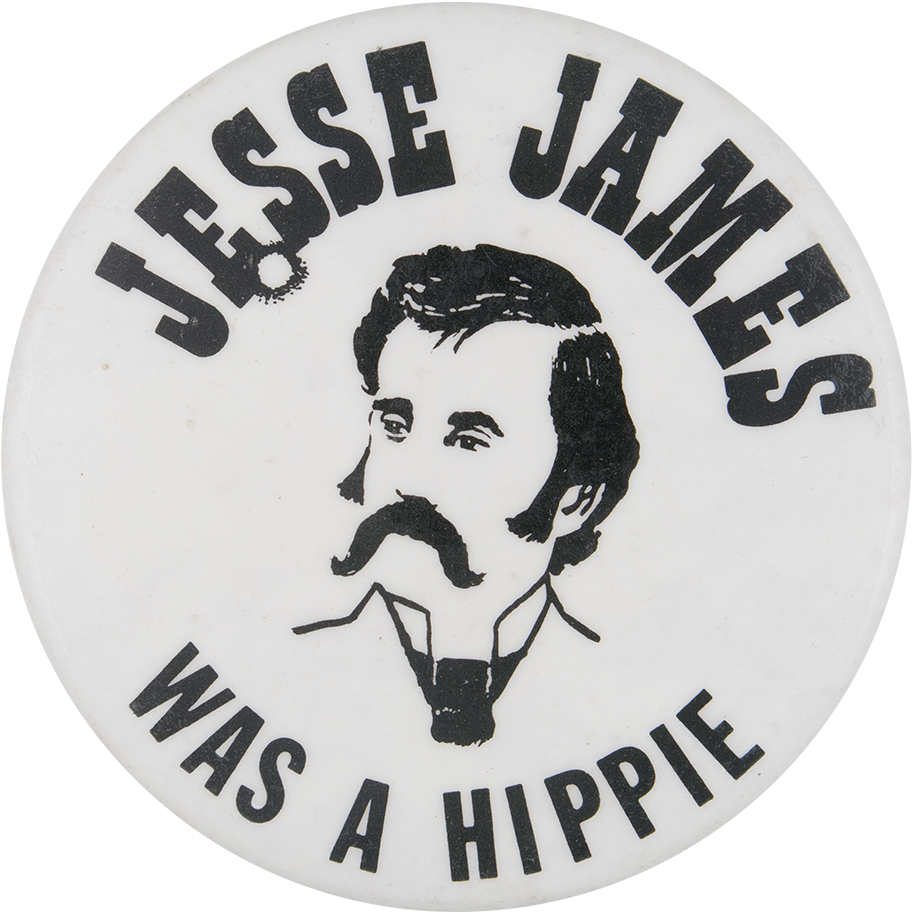 Download Jesse James Was A Hippie Badge Full Size PNG Image PNGkit