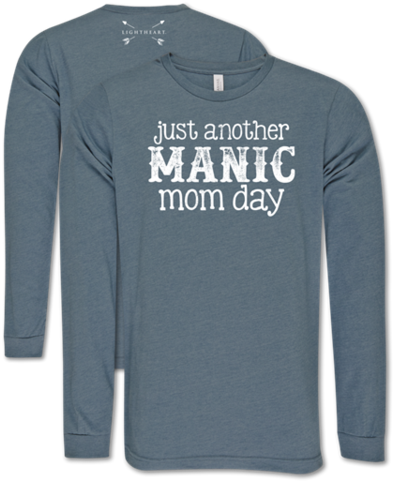 Southern Couture Lightheart Manic Mom Long Sleeve T-shirt - Long-sleeved T-shirt (480x480), Png Download