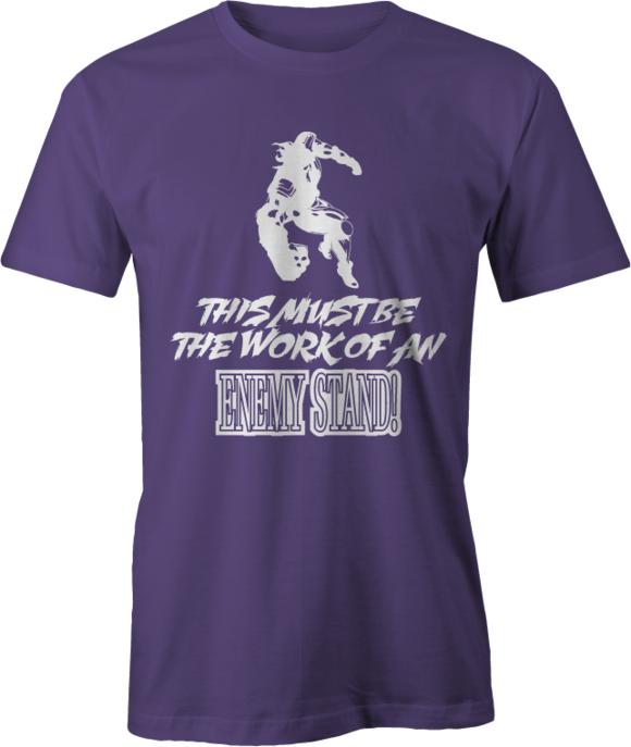 Enemy Stand Jojo's Bizarre Adventure Inspired Tee - T-shirt (580x687), Png Download