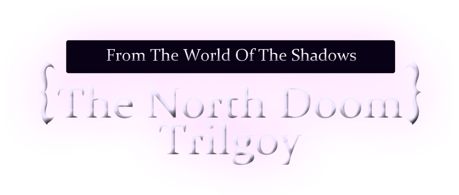 The North Doom Trilogy - Calligraphy (1600x707), Png Download