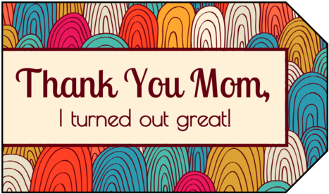 75" X 3" - Mothers Day Tags Template (500x308), Png Download