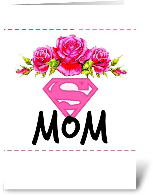 Super Mom Greeting Card (700x792), Png Download