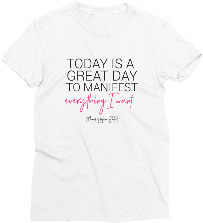 Today Is A Great Day To Manifest Pink - Active Shirt (1000x1000), Png Download