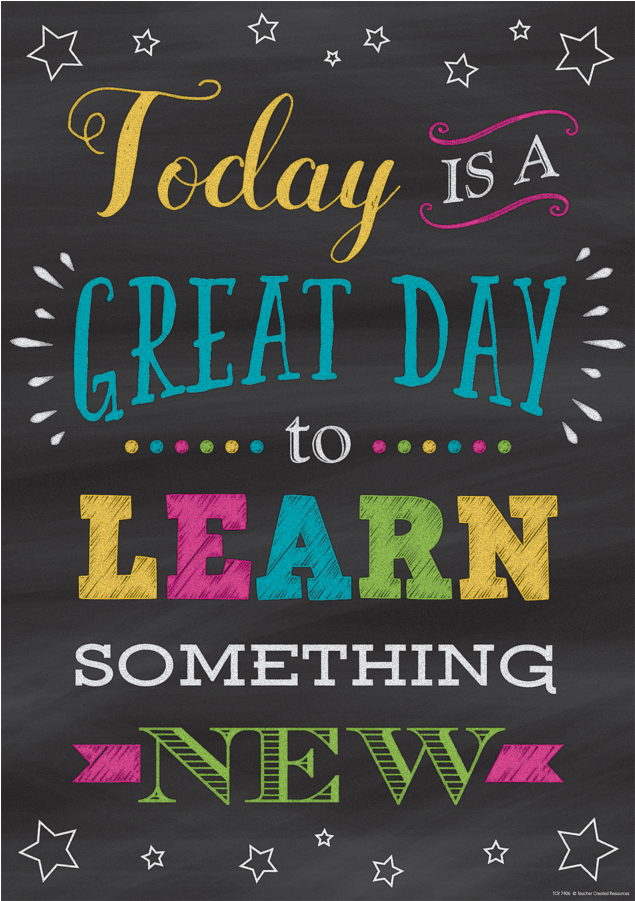 Tcr7406 Today Is A Great Day To Learn Something New - Teacher Created Resources Tcr7406 Great Day To Learn (900x900), Png Download