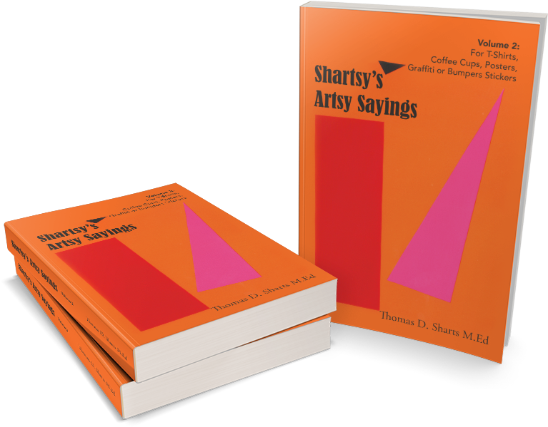 Buy The Book - Shartsy's Artsy Sayings: For T-shirts, Coffee Cups, (806x635), Png Download
