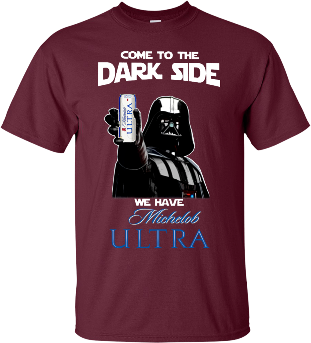 Come To The Dark Side We Have Michelob Ultra T Shirt - Kfc Dark Side (1155x1155), Png Download