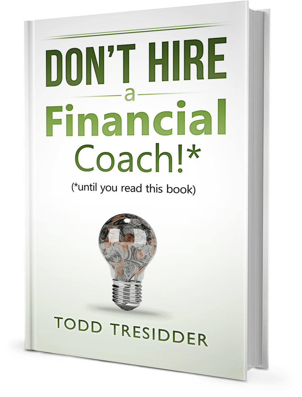 Buy Now On Amazon Kobo B&n Ibooks - Don't Hire A Financial Coach! (until You Read This (1116x1500), Png Download