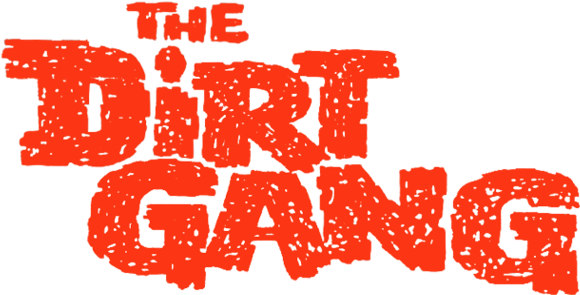< The Dirt Gang - Dirt Gang (600x319), Png Download