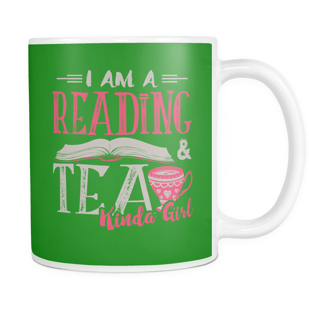 I Am Reading & Tea Kinda Girl 11oz Mug - Mug (1024x1024), Png Download