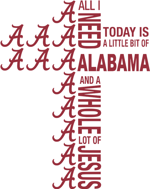 All I Need Little Alabama & Lot Jesus Cross Png & Svg - Alabama Crimson Tide (500x667), Png Download