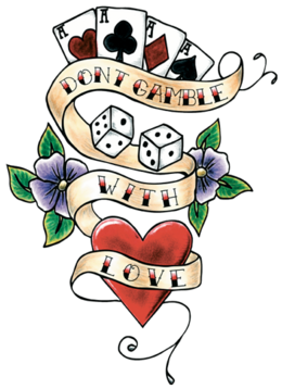 Don T Gamble With Love Tattoo (400x400), Png Download
