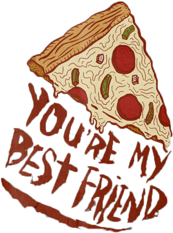 Lolyoure My Best Friend - P-i-z-z-a Tote Bag - 16" X 16" By Josh Lafayette (500x594), Png Download