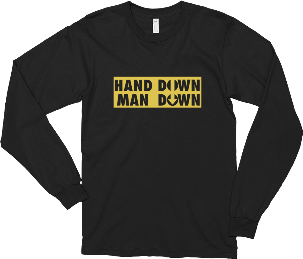 Download Hand Down Man Down Stoney Mens Long Sleeve Full Size PNG