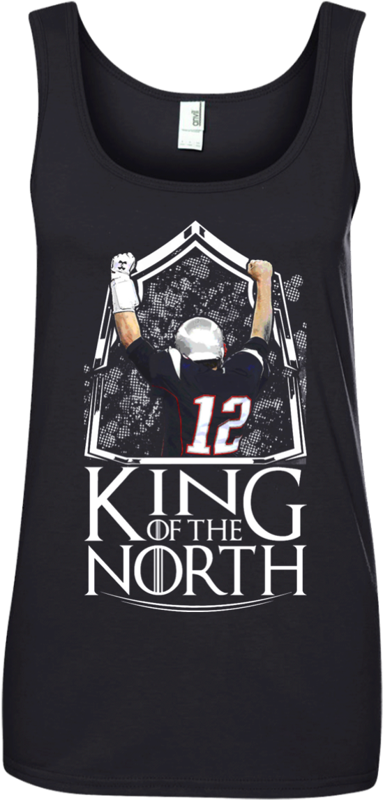 Tom Brady King Of The North T-shirt, Tank Top - King Of The North Brady (1155x1155), Png Download