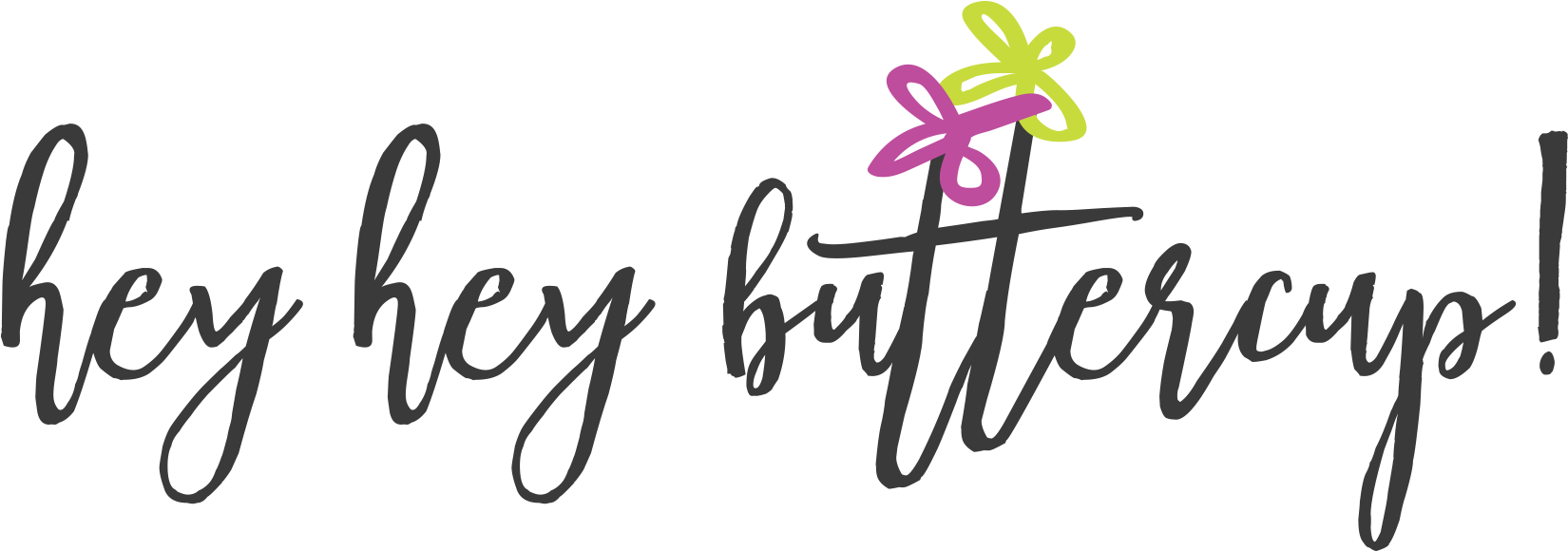 Clipart Royalty Free The Are Hey Buttercup - Liebe Jeden Tag Grußkarte (1662x594), Png Download