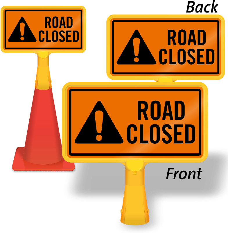 Road Closed Coneboss Sign - No Construction Traffic Sign (800x800), Png Download