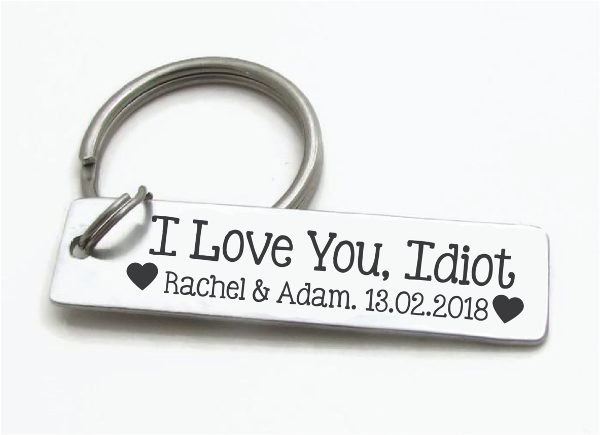 "i Love You Idiot" Personalised Keychain Giftsful - Keychain (1200x1200), Png Download