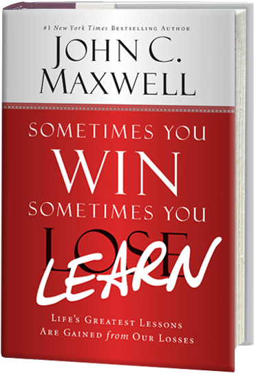 Sometimes You Win, Sometimes You Learn - Sometimes You Win--sometimes You Learn: Life's Greatest (432x594), Png Download