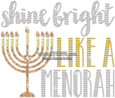 Shine Bright Like A Menorah Hanukkah Themed Rhinestone - Menorah (450x450), Png Download