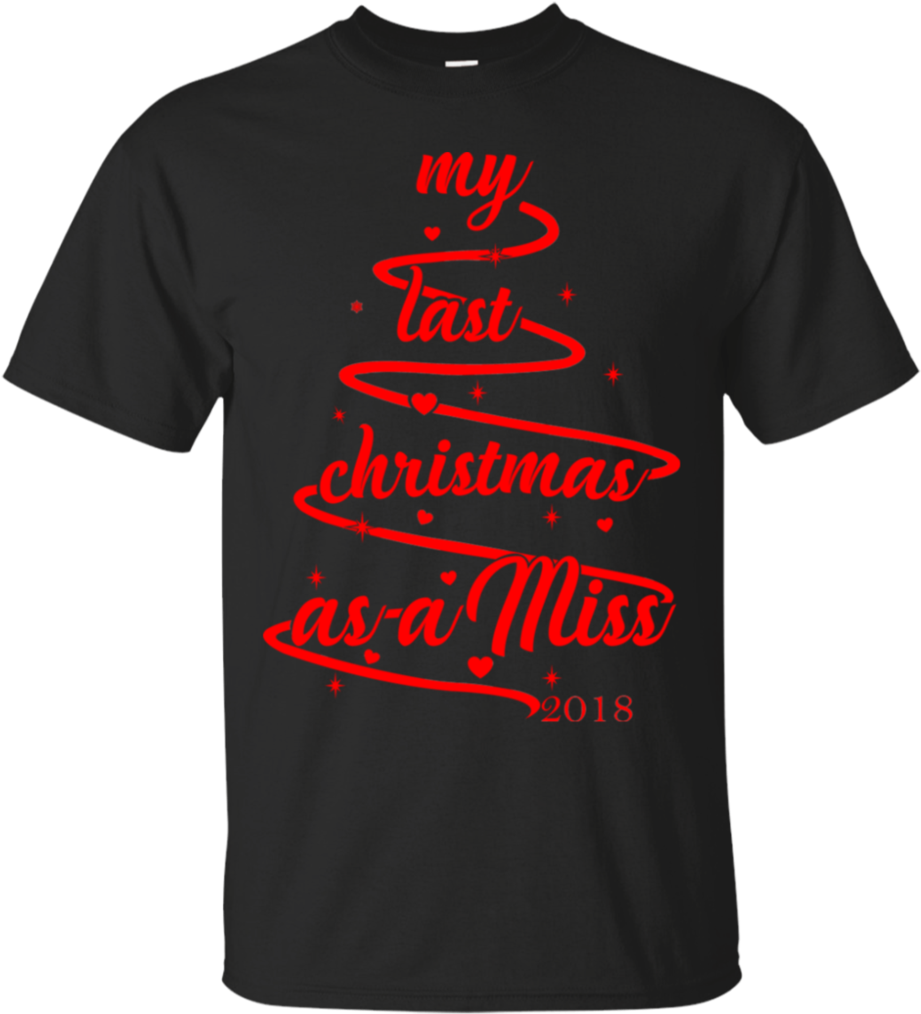My Last Christmas As A Miss (1024x1024), Png Download