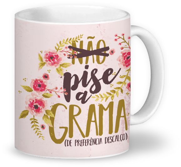 Caneca Pise A Grama De Manu Medeirosna (800x800), Png Download