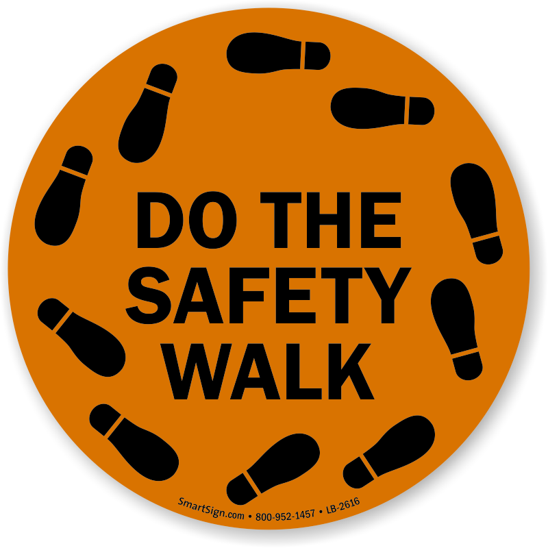 Do The Safety Walk With Footprints Graphic Label (800x800), Png Download