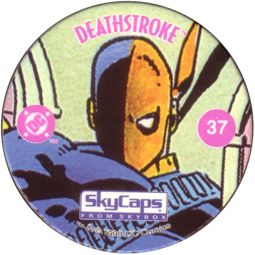Deathstroke On A Pog, I Mean A Milkcap, I Mean A Skycapeh, - Dc Comics (500x500), Png Download