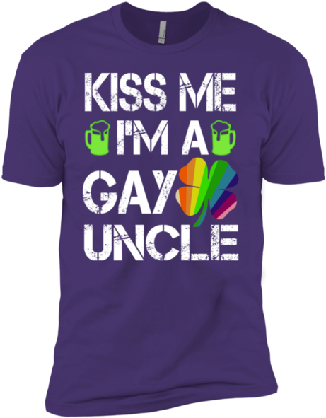 Kiss Me Im A Gay Uncle Next Level Premium Short Sleeve (600x600), Png Download