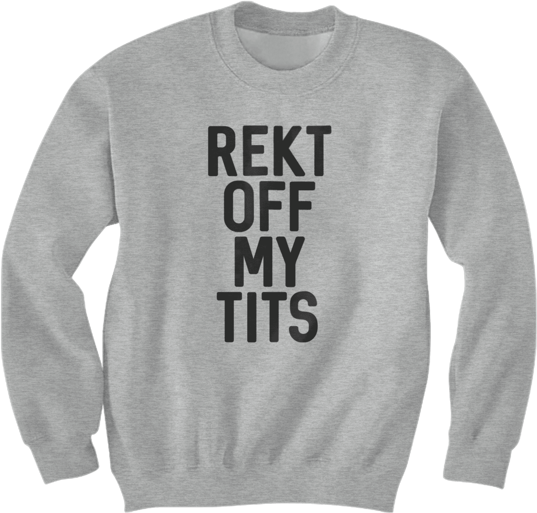 Rekt Off My Tits (1200x1200), Png Download
