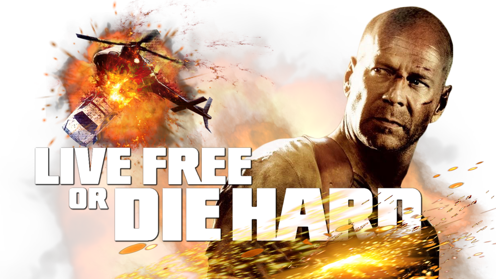 4) Live Free Or Die Hard (2007) (1000x562), Png Download