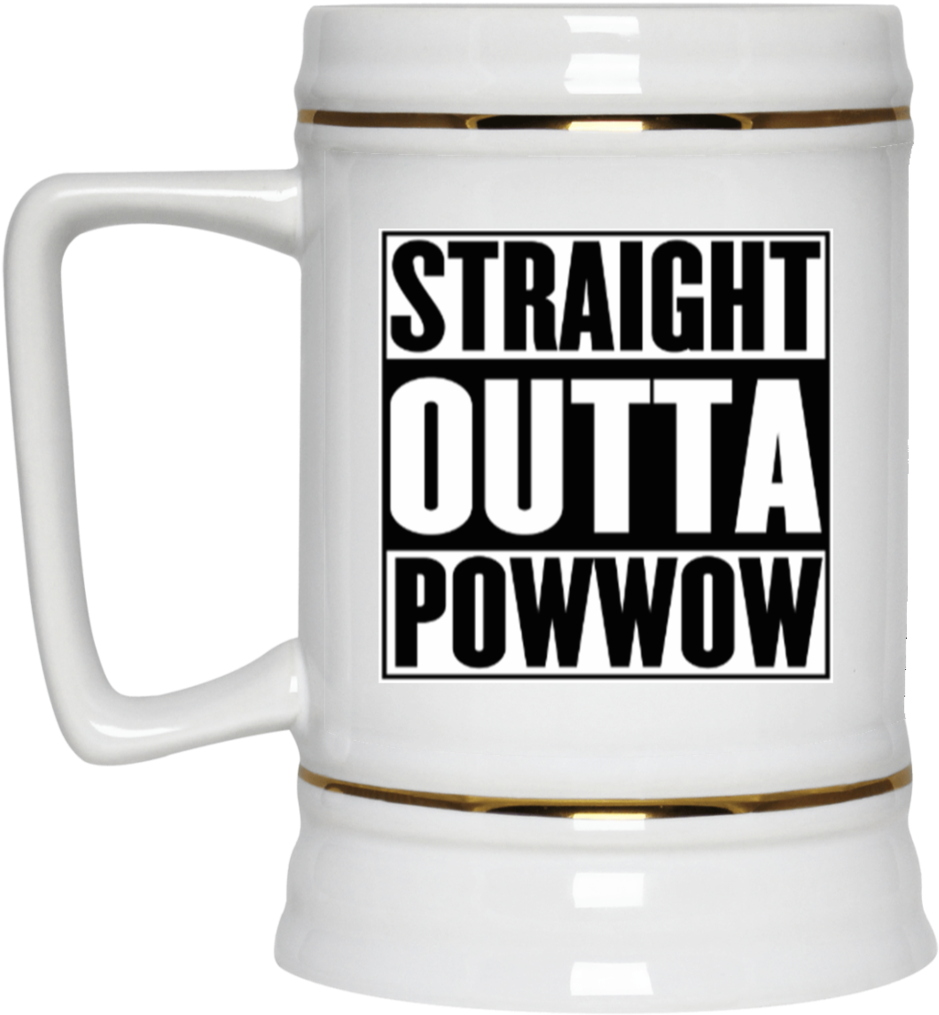 Straight Outta Pow Wow Beer Stein (1024x1024), Png Download