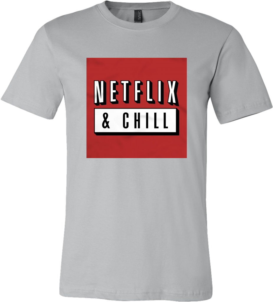 Netflix & Chill T-shirt (1024x1024), Png Download