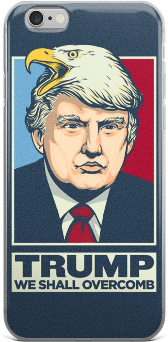 Donald Trump We Shall Overcomb Apple Iphone 6/6s Case - Patriotic Pictures Of Trump (1000x1000), Png Download