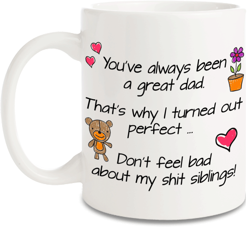 Always Been A Great Dad (1000x1000), Png Download