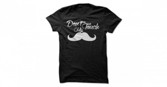 Don't Touch My Moustache - Mockup (540x283), Png Download
