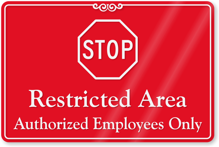 Restricted Area, Authorized Employees Only Showcase (745x800), Png Download