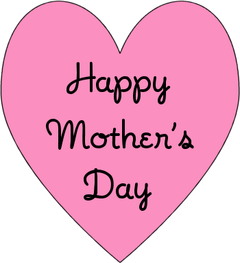 Mothers Day Clipart Special Day - Happy Mothers Day Heart Clipart (350x383), Png Download