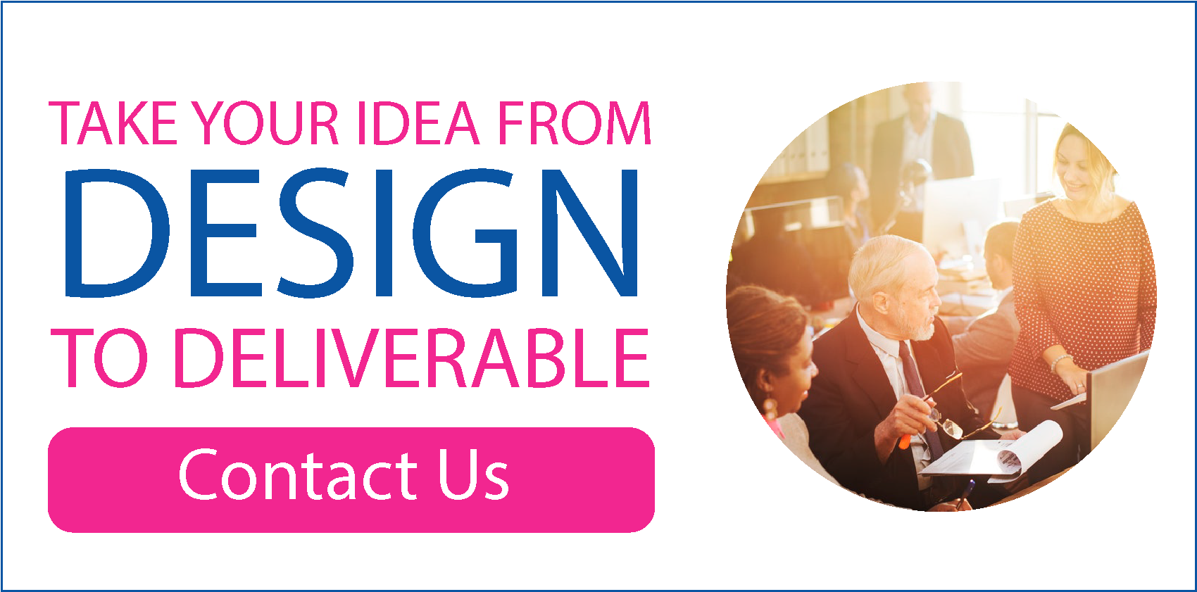 Design To Deliverable Button People Business - Poster (1800x924), Png Download