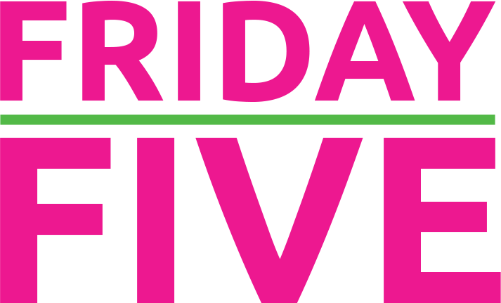 4/22 Edition - Friday Five (713x431), Png Download