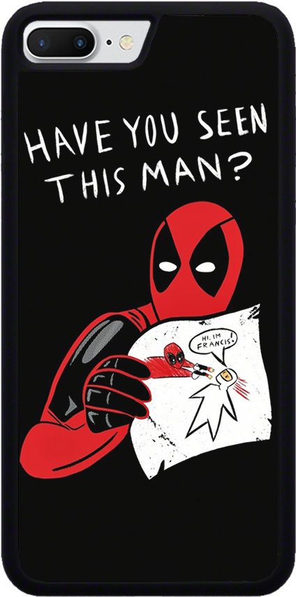 Sublimation Cases - T Shirt Deadpool Have You Seen This Man (1000x1000), Png Download
