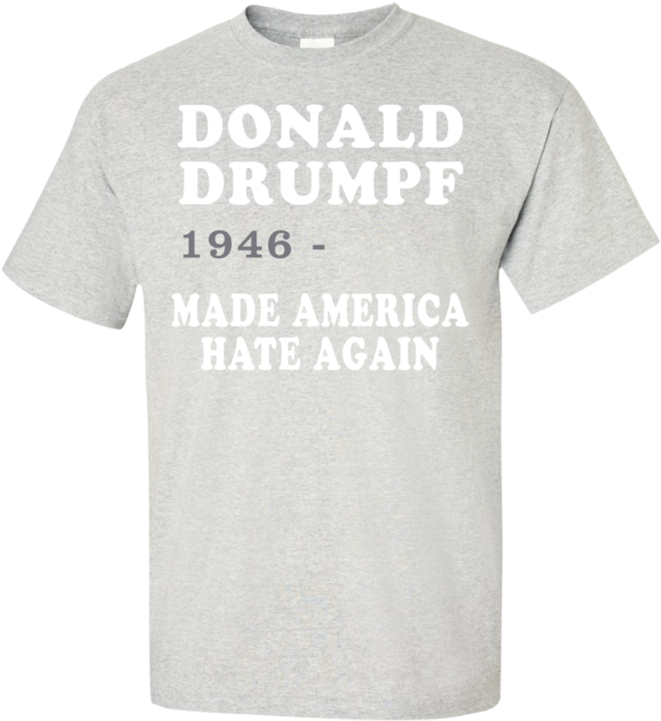 Donald Drumpt Made America Hate Again T-shirt Teeever - Aesthetic Sweaters With Japanese Writing (1024x1024), Png Download