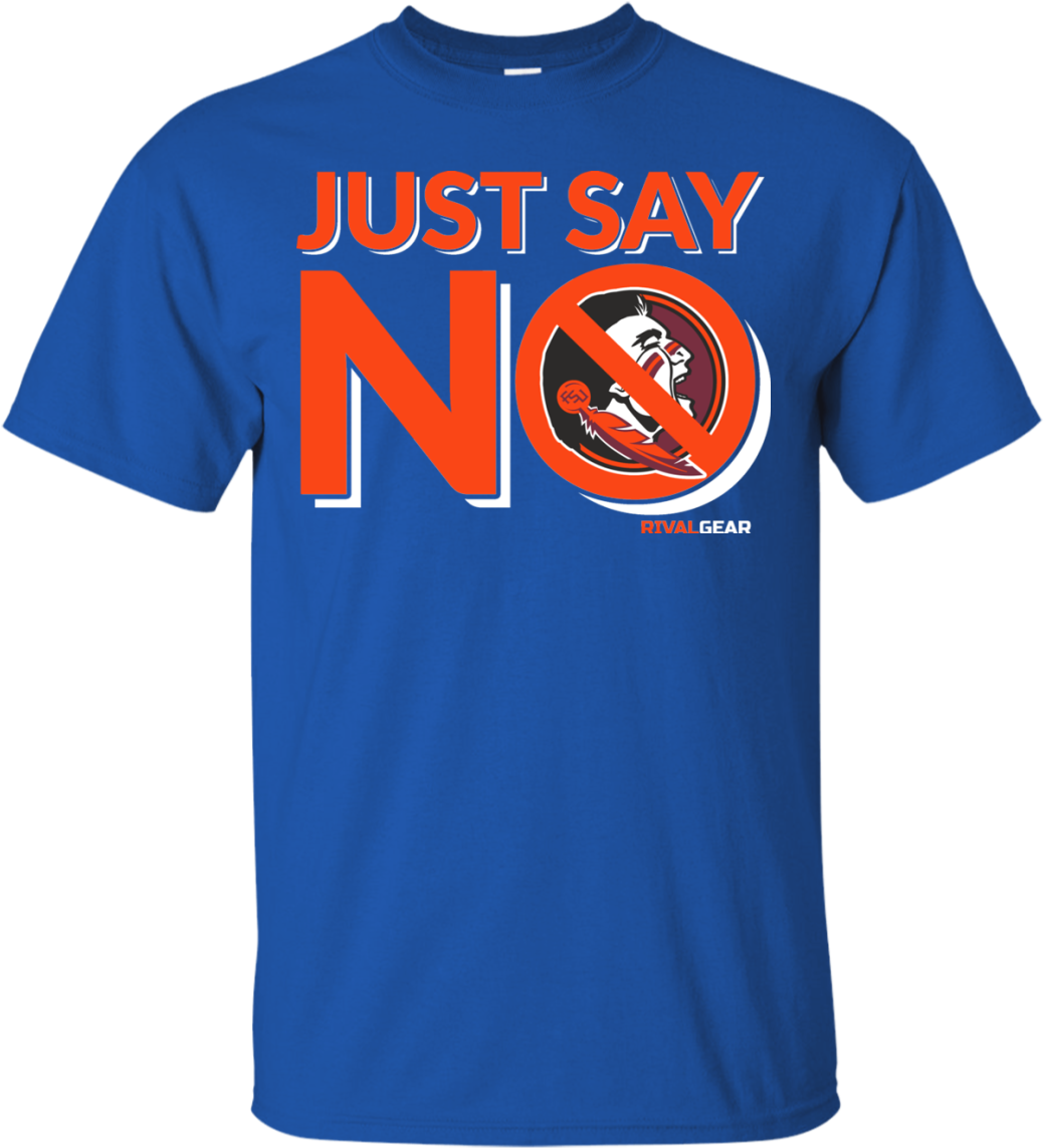 Florida Gators Fan T Shirt Just Say No - Shirt (1155x1155), Png Download