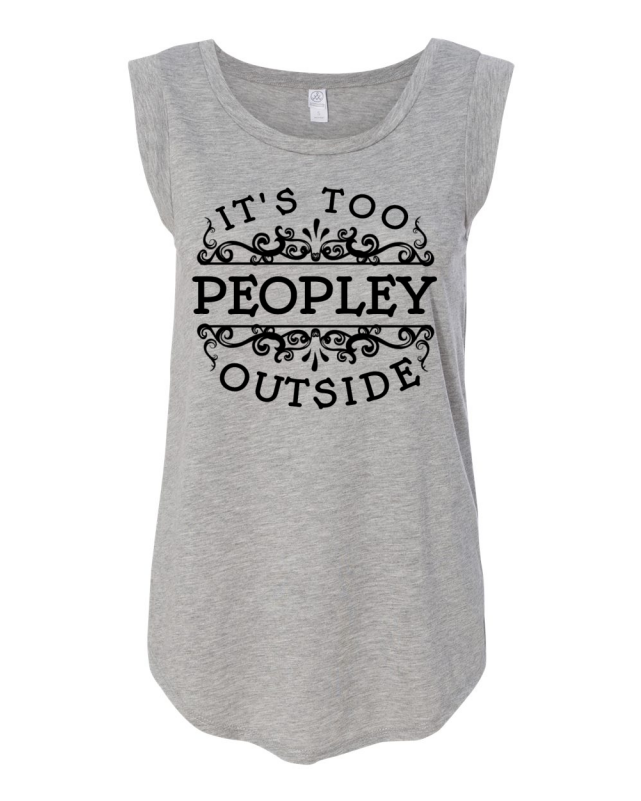 It's Too Peopley Outside T-shirt Design - Active Tank (800x800), Png Download