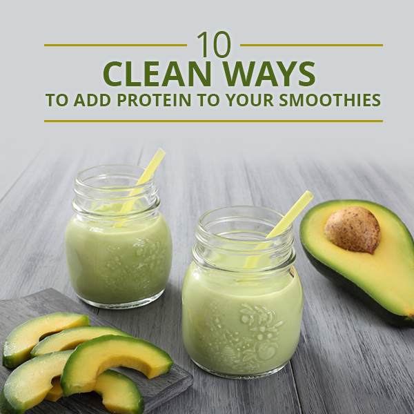 10 Clean Ways To Add Protein To Your - Avocado Smoothie Healthy (600x600), Png Download