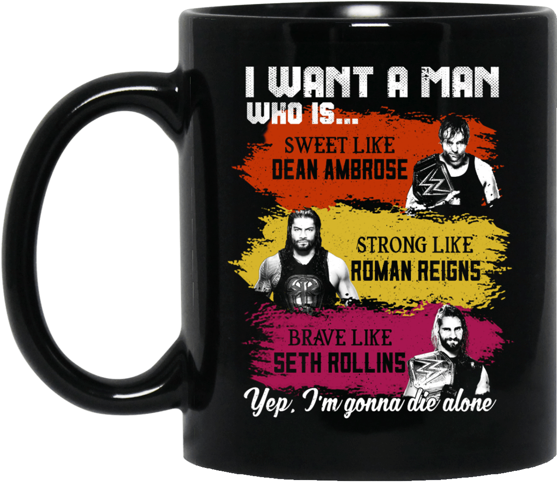 I Want A Man Who Is Sweet Like Dean Ambrose Strong - Clarinet Coffee Mug (1155x1155), Png Download