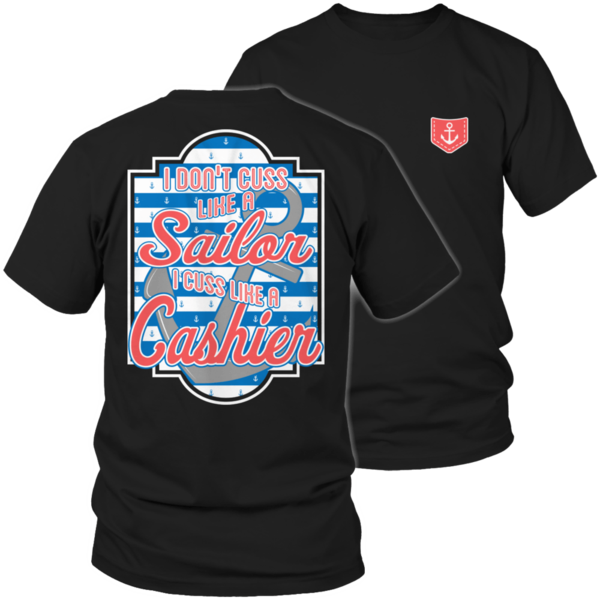 'i Don't Cuss Like A Sailor I Cuss Like A Cashier' - Lunch Lady Shirt Ideas (600x600), Png Download