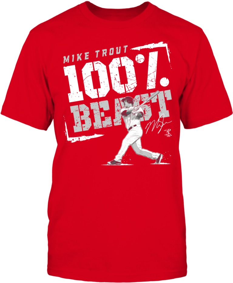 100% Beast Mike Trout T Shirt - Cal Crutchlow Shirt (1000x1000), Png Download