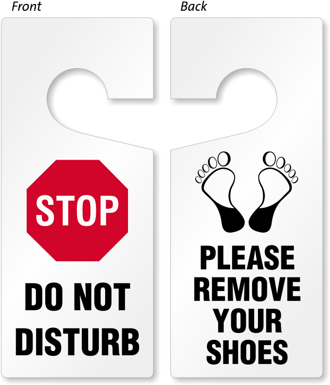 Do Not Disturb / Remove Shoes Door Hanger - Stop Do Not Disturb Sign (683x800), Png Download